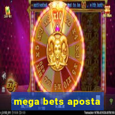 mega bets aposta