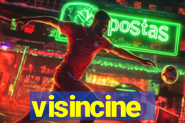 visincine