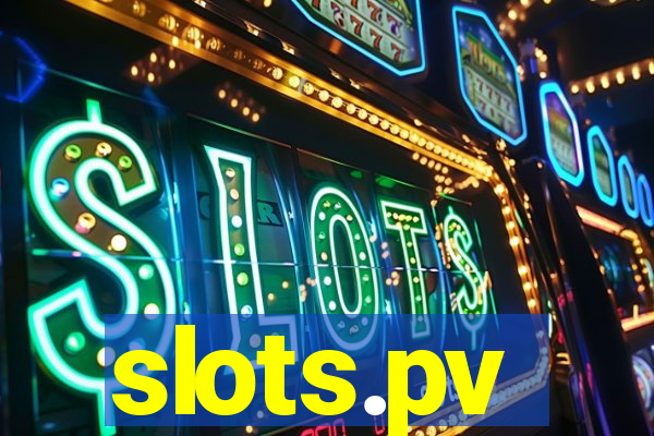 slots.pv