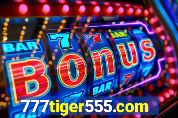 777tiger555.com