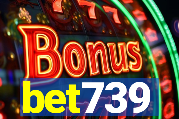 bet739