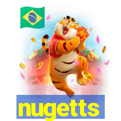 nugetts