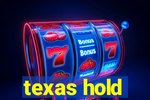 texas hold