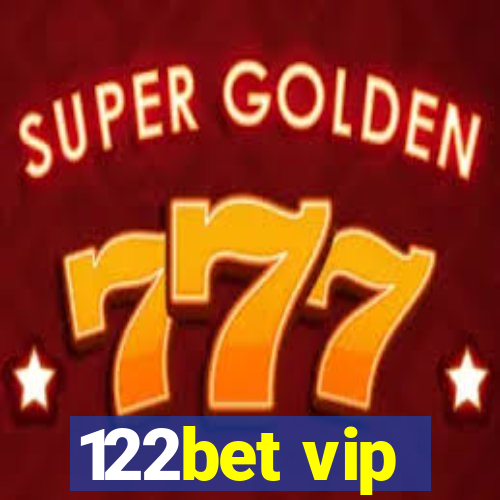 122bet vip