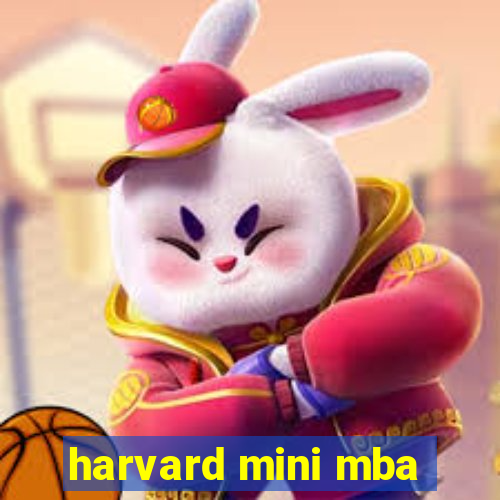 harvard mini mba