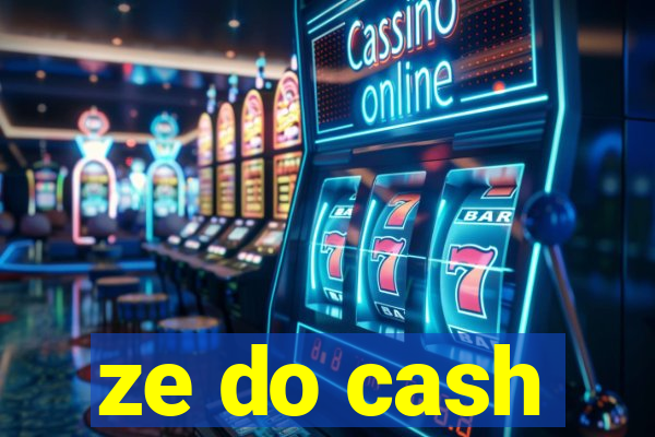 ze do cash