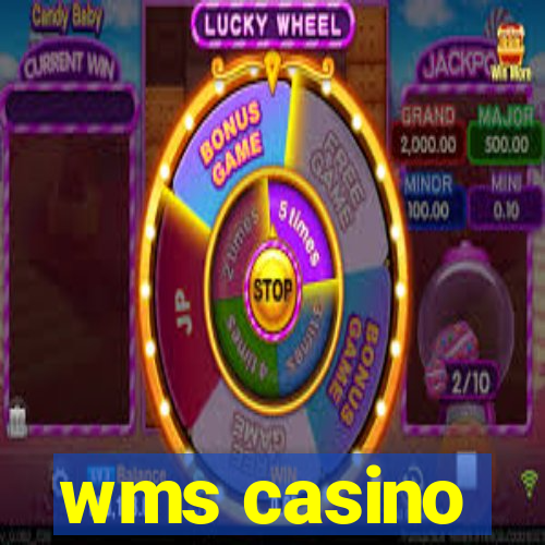 wms casino