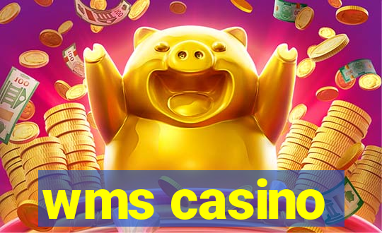 wms casino