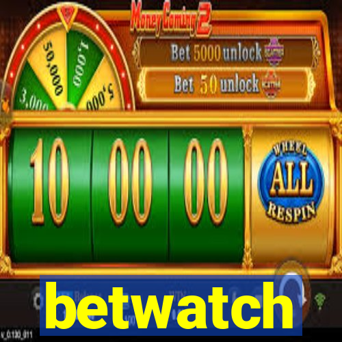 betwatch