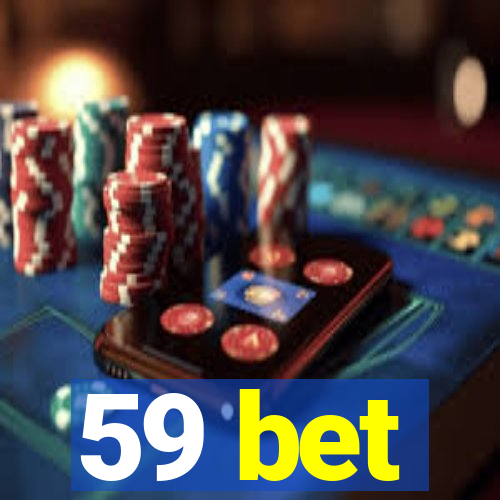 59 bet