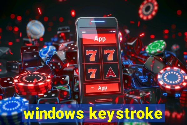 windows keystroke