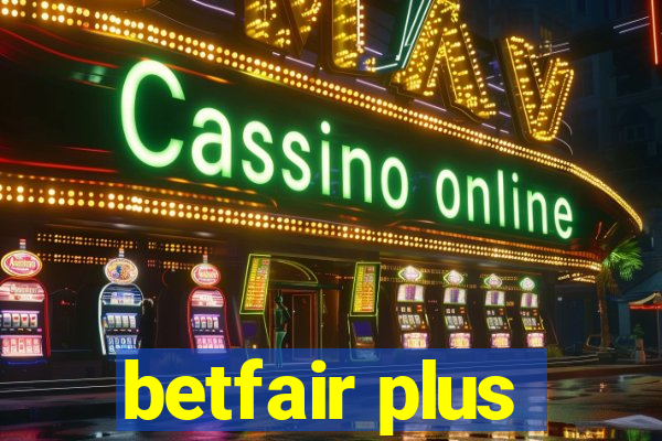 betfair plus