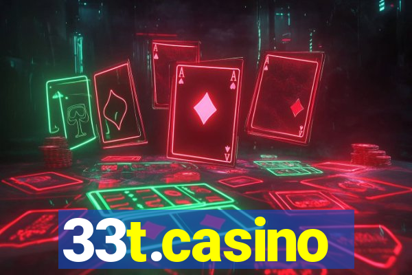 33t.casino