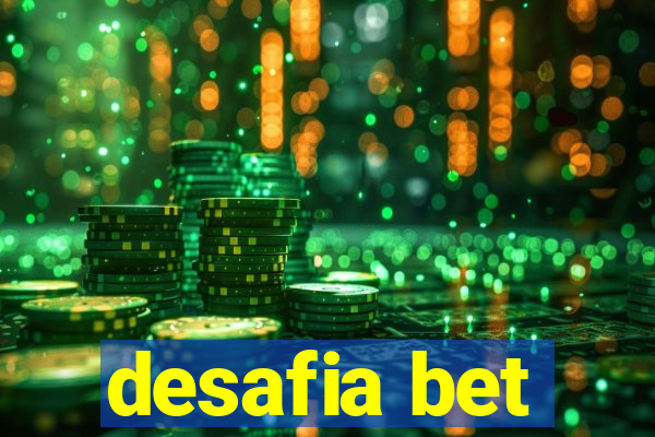 desafia bet