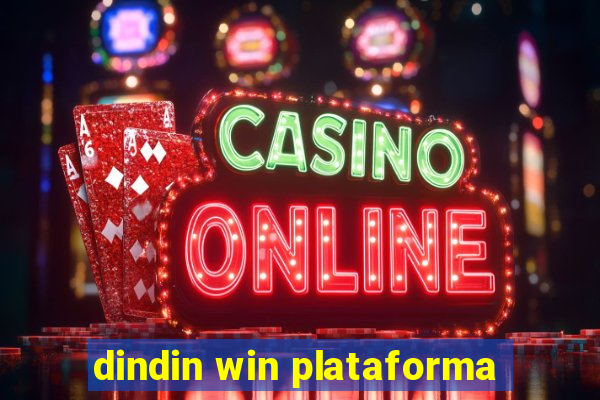 dindin win plataforma