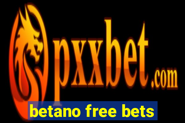 betano free bets