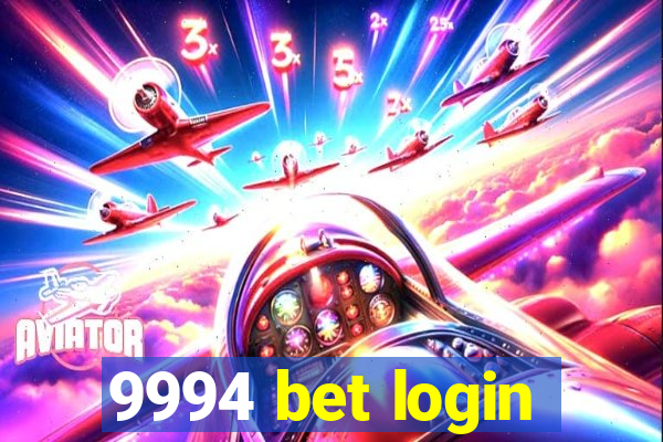 9994 bet login