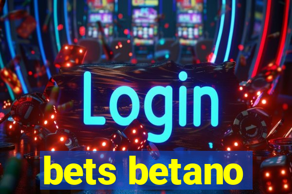 bets betano