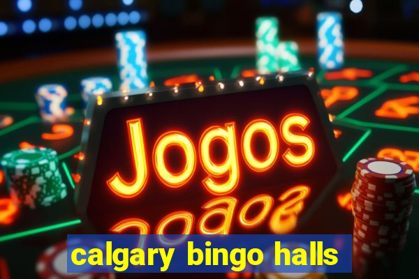 calgary bingo halls