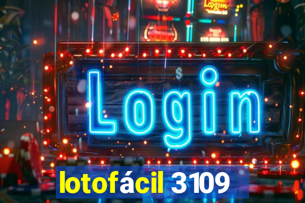 lotofácil 3109