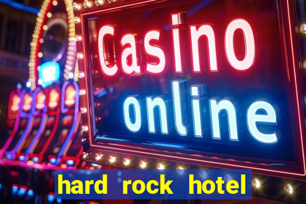 hard rock hotel & casino punta cana all inclusive