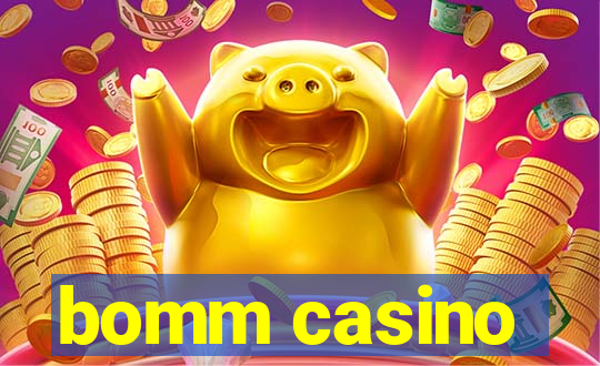 bomm casino