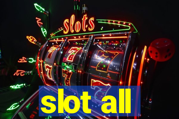 slot all