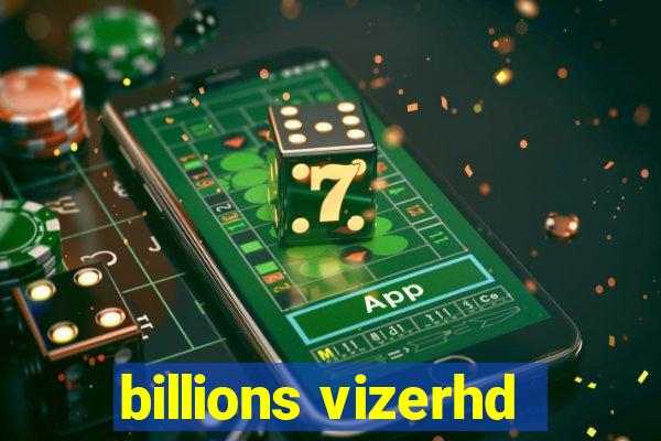 billions vizerhd