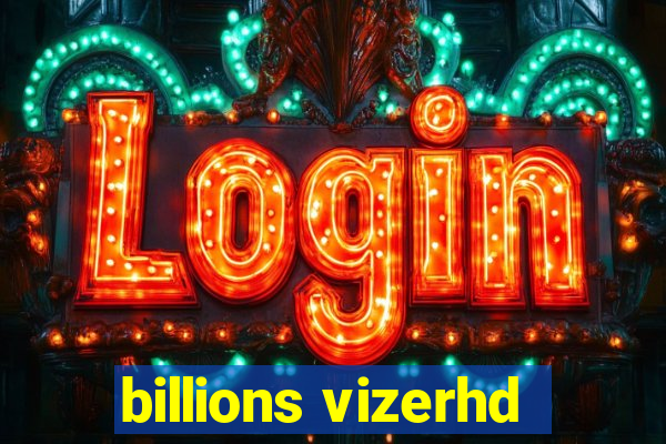 billions vizerhd