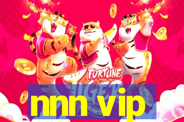 nnn vip