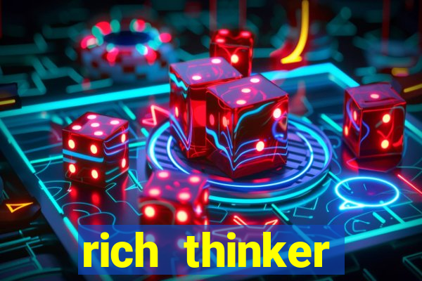 rich thinker (acesso antecipado)