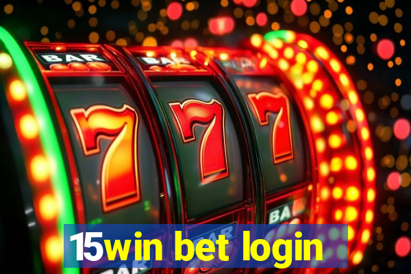 15win bet login