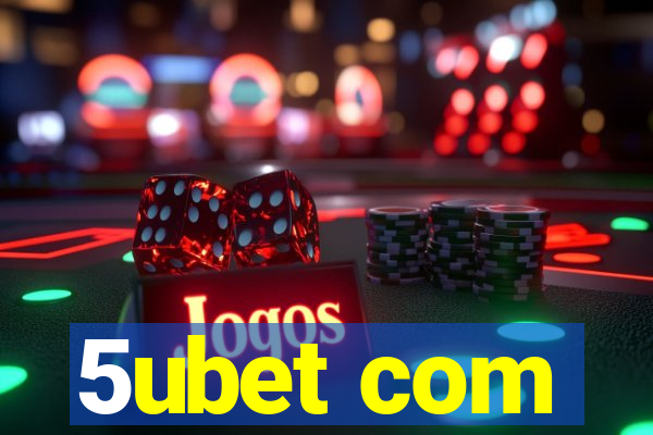 5ubet com