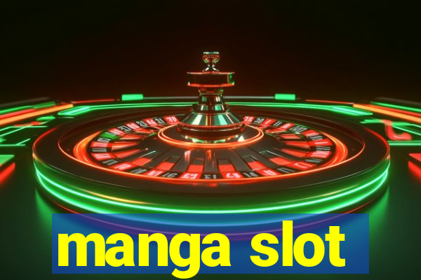 manga slot