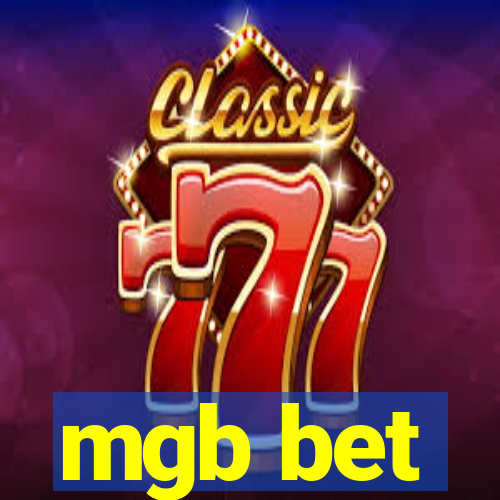 mgb bet