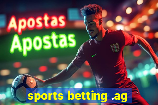 sports betting .ag