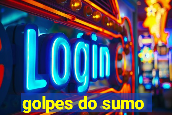 golpes do sumo