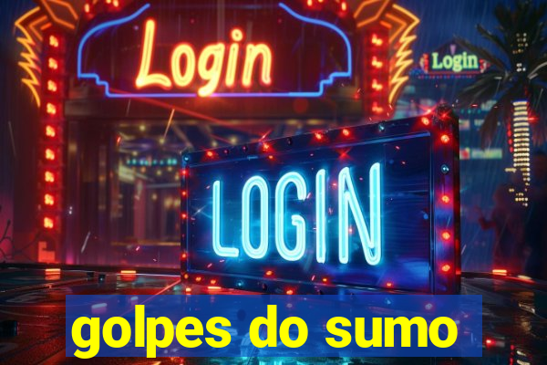 golpes do sumo