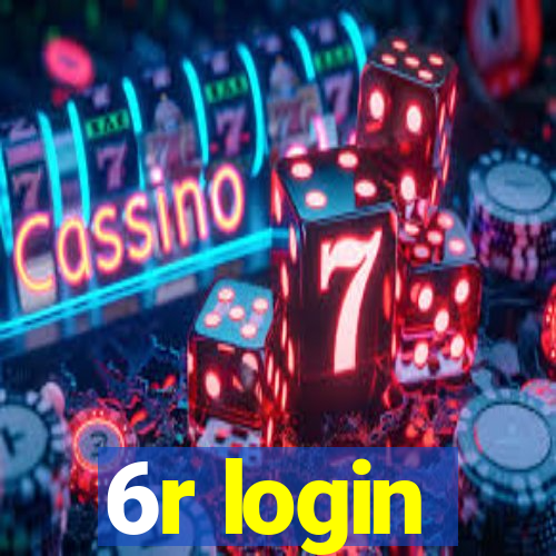 6r login