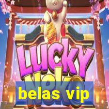 belas vip