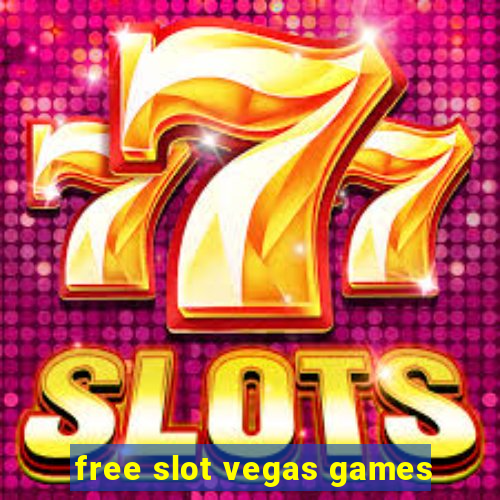 free slot vegas games