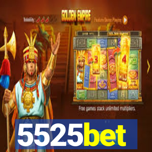 5525bet