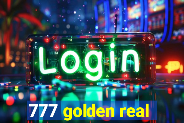 777 golden real