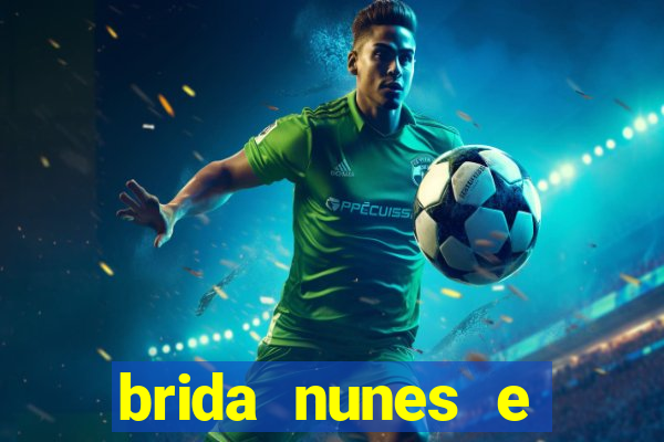 brida nunes e medico xv