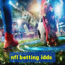 nfl betting idds