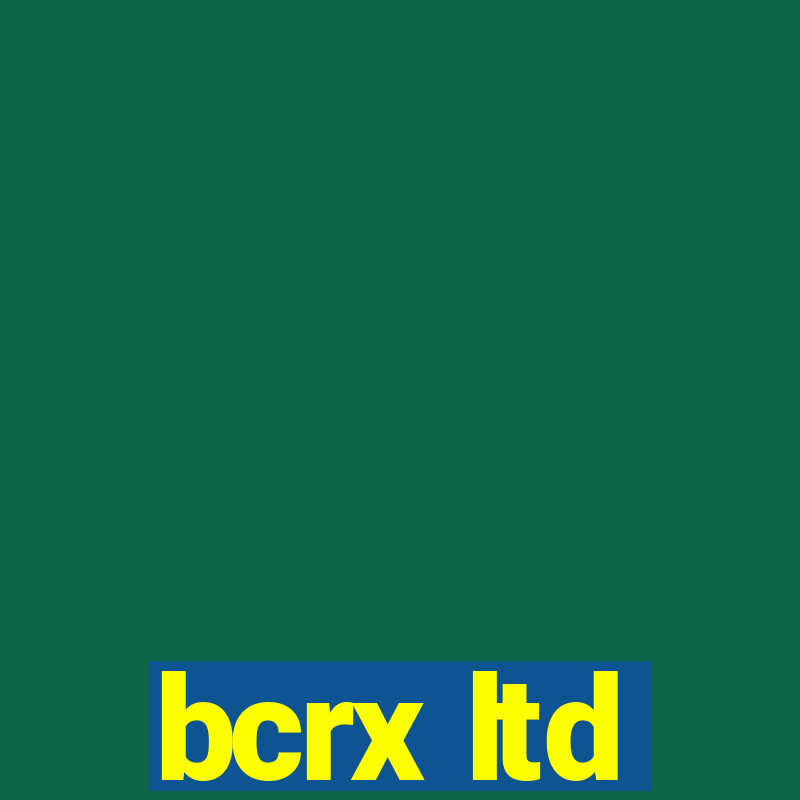 bcrx ltd