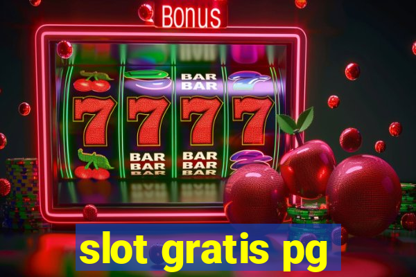 slot gratis pg