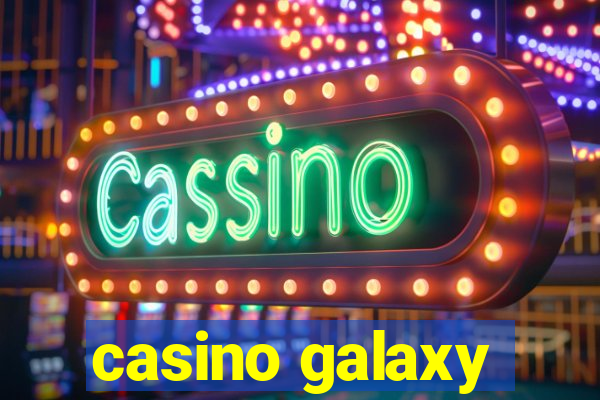 casino galaxy