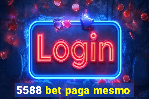 5588 bet paga mesmo