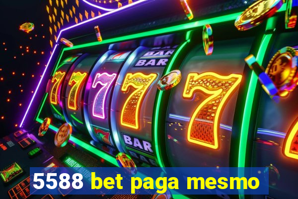 5588 bet paga mesmo